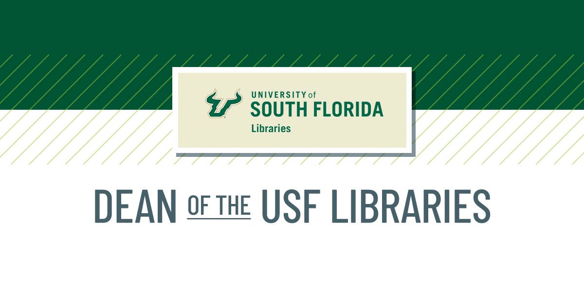 USF Libraries Dean of the USF Libraries