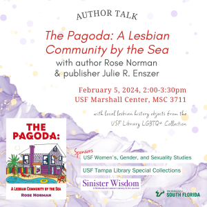 A flyer for the event "Book Talk: The Pagoda: A Lesbian Community by the Sea with author Rose Norman & publisher Julie R. Enszer"