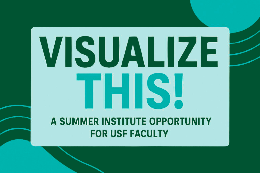 NEW: Summer Visualization Institute for Faculty