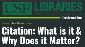 Usf Libraries Citation What Is It Why Does It Matter